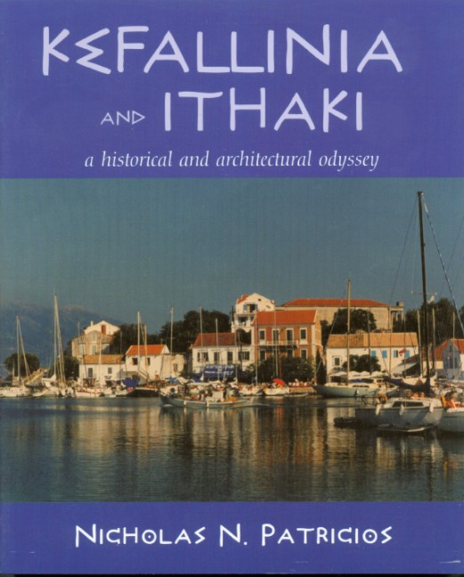 BOOK COVER: Kefallinia & Ithaki: A Historical and Architectural Odyssey